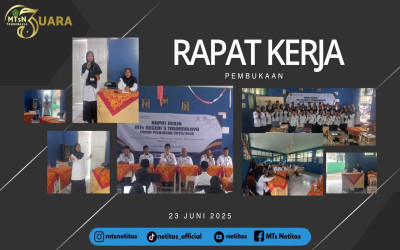 MTsN 3 TASIKMALAYA GELAR RAPAT KERJA